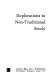 Explorations in non-traditional study / Samuel R. Gould [and] K. Patricia Cross, editors.