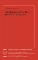 Explorations on post-theory : toward a third space /