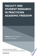 Faculty and student research in practicing academic freedom /