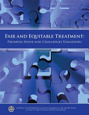 Fair and equitable treatment : progress made and challenges remaining : a report to the President and the Congress of the United States / The Merit Systems Protection Board.