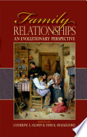 Family relationships : an evolutionary perspective /