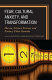 Fear, cultural anxiety, and transformation horror, science fiction, and fantasy films remade / edited by Scott A. Lukas and John Marmysz.