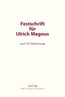 Festschrift fur Ulrich Magnus : zum 70. geburtstag /