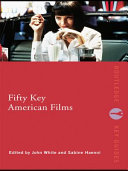 Fifty key American films /