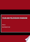 Film and television stardom /