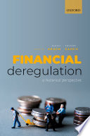 Financial deregulation : a historical perspective /