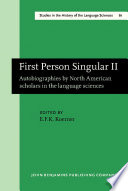 First person singular. autobiographies by North American scholars in the language sciences /