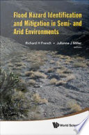 Flood hazard identification and mitigation in semi- and arid environments /