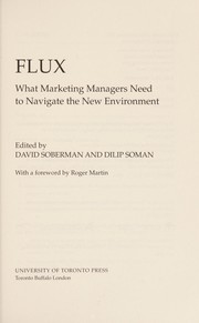 Flux : what marketing managers need to navigate the new environment /