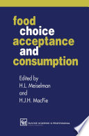 Food choice, acceptance, and consumption /