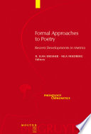 Formal approaches to poetry : recent developments in metrics /