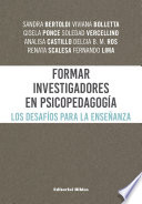 Formar investigadores en psicopedagogia : los desafios para la ensenanza /