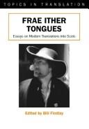 Frae ither tongues essays on modern translations into Scots /