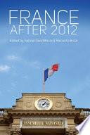 France after 2012 / edited by Riccardo Brizzi and Gabriel Goodliffe.