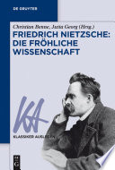 Friedrich Nietzsche : die frohliche wissenschaft. /