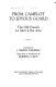 From Camelot to Joyous Guard. : The Old French La Mort le roi Artu / Translated by J. Neale Carman. Edited with an introd. by Norris J. Lacy.