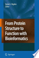 From protein structure to function with bioinformatics /