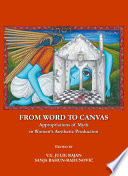 From word to canvas : appropriations of myth in women's aesthetic production / edited by V.G. Julie Rajan and Sanja Bahun-Radunovic.