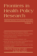 Frontiers in health policy research. edited by David M. Cutler and Alan M. Garber.