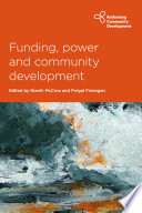 Funding, power and community development / edited by Niamh McCrea and Fergal Finnegan.