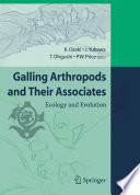 Galling arthropods and their associates : ecology and evolution /