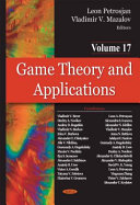 Game theory and applications. Volume 17,