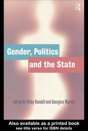 Gender, politics and the state / edited by Vicky Randall and Georgina Waylen.