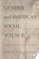 Gender and American social science : the formative years /