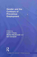 Gender and the contours of precarious employment /