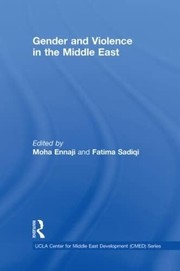 Gender and violence in the Middle East edited by Moha Ennaji and Fatima Sadiqi.