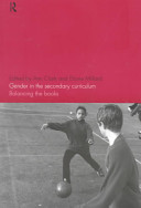 Gender in the secondary curriculum : balancing the books /
