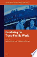 Gendering the trans-Pacific world /