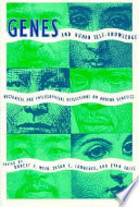 Genes and human self-knowledge : historical and philosophical reflections on modern genetics /