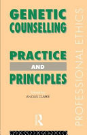 Genetic counselling : practice and principles /