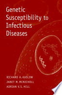 Genetic susceptibility to infectious diseases /