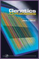 Genetics databases / edited by Martin Bishop.