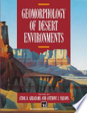 Geomorphology of desert environments /