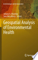 Geospatial analysis of environmental health /