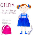 Gilda : Ya No Tengo Mejor Amiga /