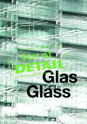 Glas = Glass / [Redaktion, Christian Schittich and others].