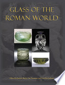 Glass of the Roman world /