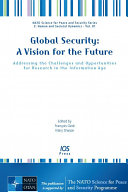 Global Security : Addressing the Challenges and Opportunities for Research in the Information Age /