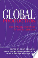 Global production : the apparel industry in the Pacific Rim /