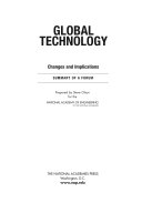 Global technology : changes and implications : summary of a forum /