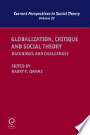 Globalization, critique and social theory : diagnoses and challenges /