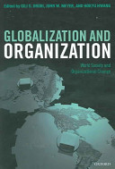 Globalization and organization : world society and organizational change /