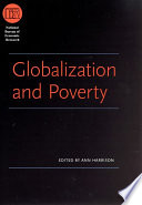 Globalization and poverty / edited by Ann Harrison.