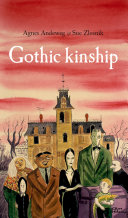 Gothic kinship /