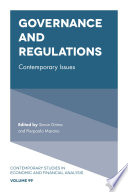 Governance and regulations : contemporary issues / edited by Pierpaolo Marano, Simon Grima.