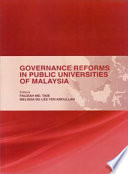 Governance reforms in public universities of Malaysia / editors, Fauziah Md. Taib, Melissa Ng Lee Yen Abdullah.